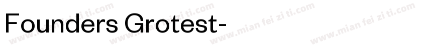Founders Grotest字体转换